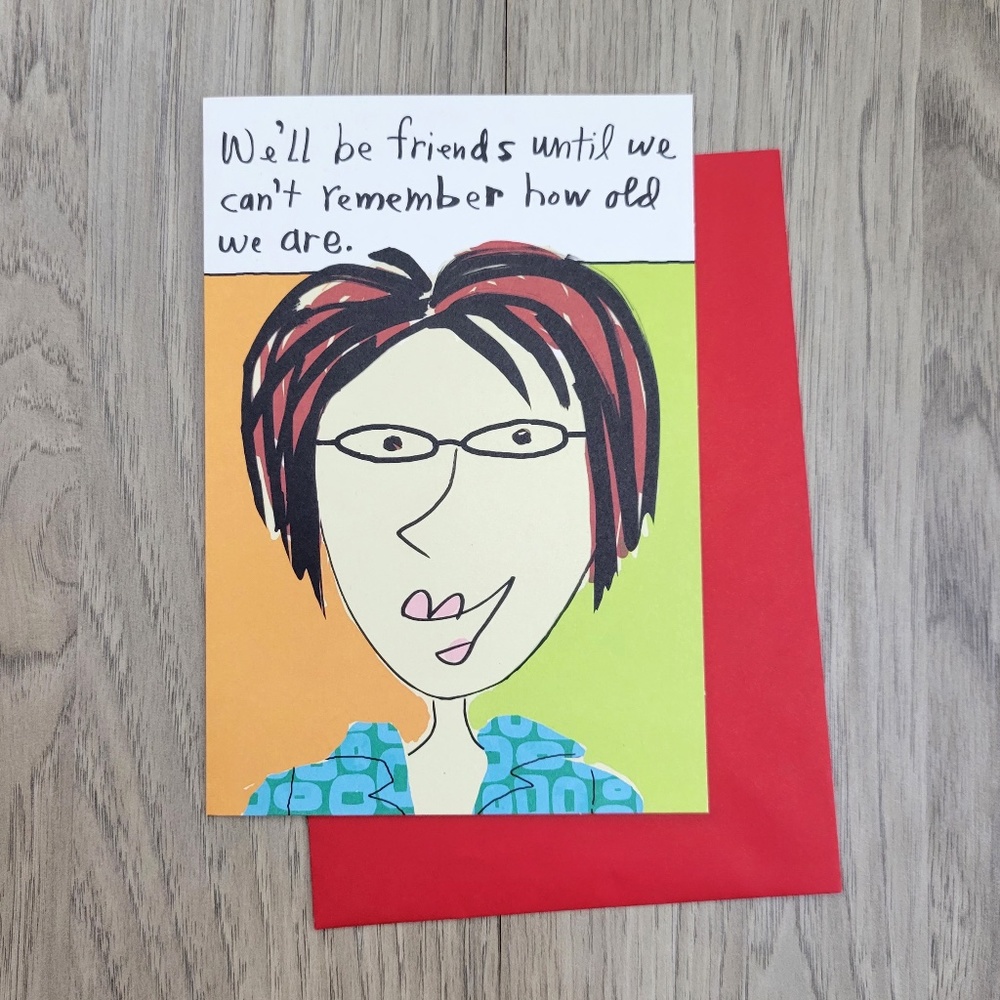 Funny Friendship or Birthday Greeting Card for Anyone, Shoebox Hallmark